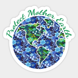 Protect Mother Earth Sticker